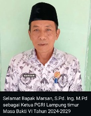 PGRI Lampung Timur Punya Nakhoda Baru, Marsan Bertekad Perjuangkan Kesejahteraan Guru