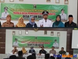 Kades Teluk Dalam Lamtim di lantik