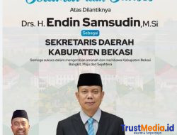 Bagian Umum Setda Kabupaten Bekasi Mengucapakan Selamat dan Sukses Atas Dilantiknya Drs.H.Endin Samsudin ,M.Si Sebagai Sekretaris Daerah Kabupaten Bekasi