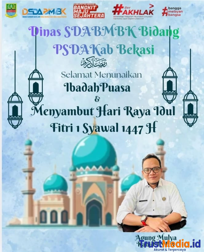 Dinas SDA.BMBK Bidang PSDA Kabupaten Bekasi Ucapan Selamat Hari Raya Idhul Fitri 1 Syawal 1447 H.