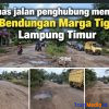 Warga Desak Pemprov Lampung Segera Perbaiki , Jalan Provinsi Penghubung Bendungan Marga Tiga Rusak Parah 